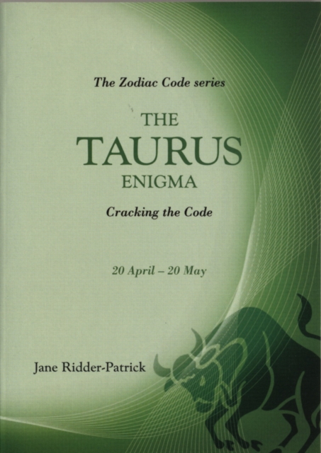 The Taurus Enigma : Cracking the Code, Paperback / softback Book