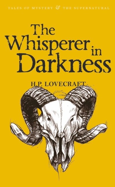 The Whisperer in Darkness : Collected Stories Volume One, Paperback / softback Book