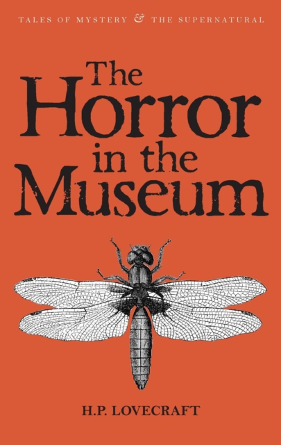 The Horror in the Museum : Collected Short Stories Volume Two, Paperback / softback Book