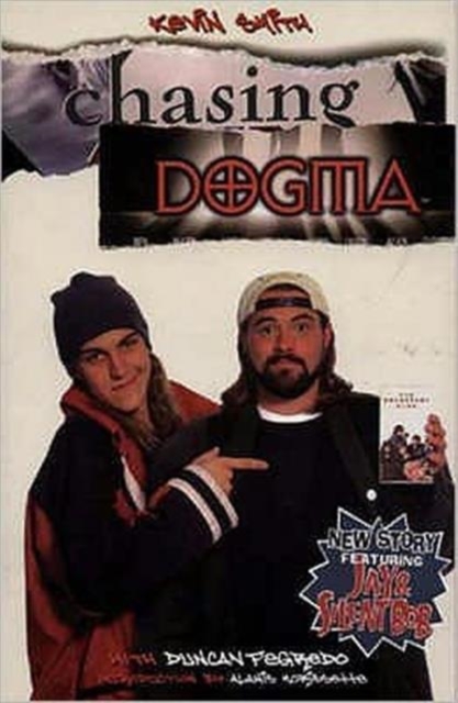 Jay and Silent Bob : Chasing Dogma Colour Edition, Paperback / softback Book