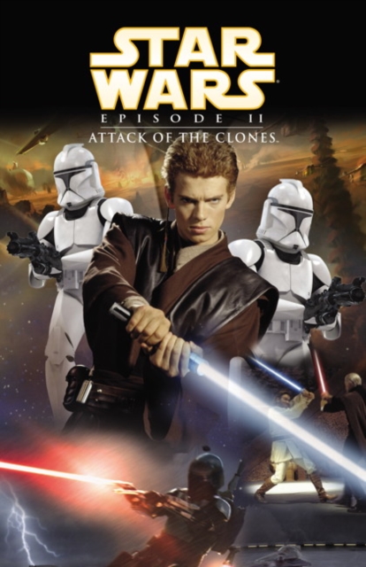"Star Wars Episode II" : Attack of the Clones, Paperback / softback Book