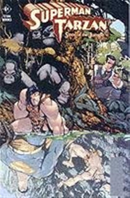 Superman/Tarzan : Sons of the Jungle, Paperback Book