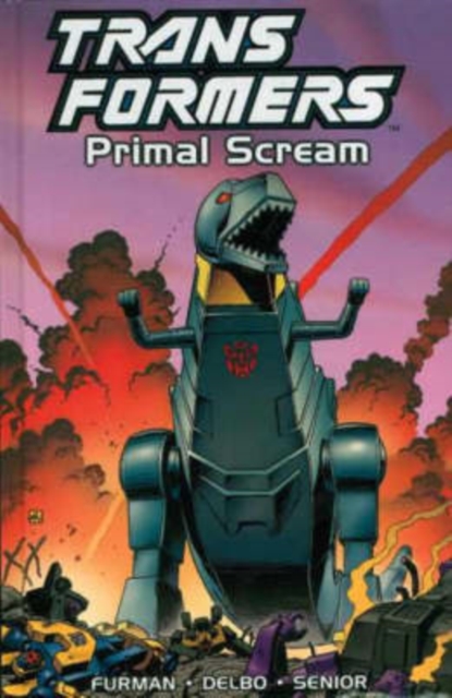 Transformers : Primal Scream, Hardback Book