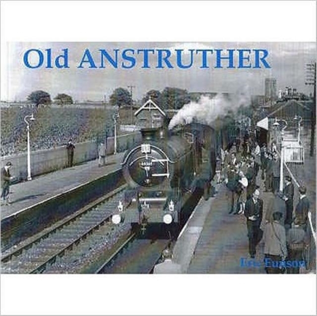 Old Anstruther, Paperback / softback Book