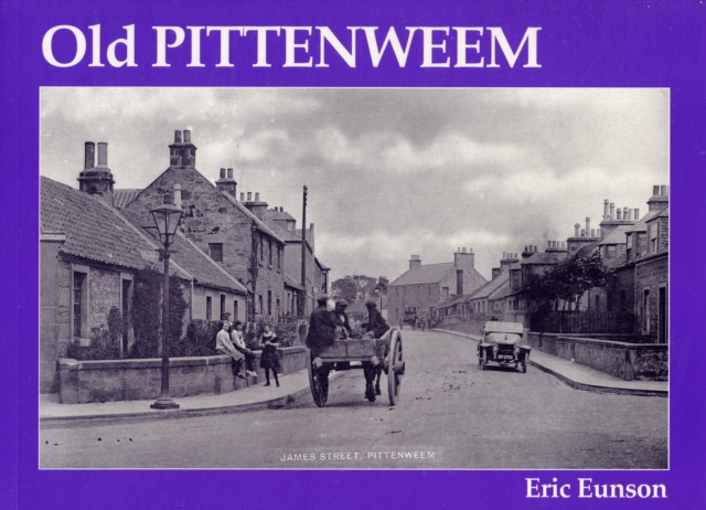 Old Pittenweem, Paperback / softback Book