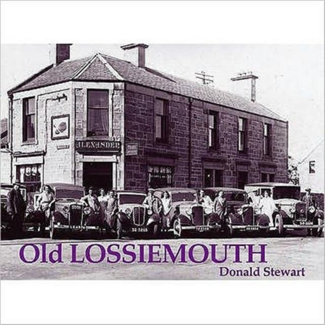 Old Lossiemouth, Paperback / softback Book