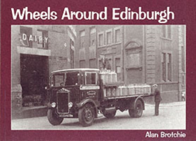 Wheels Around Edinburgh, Paperback Book