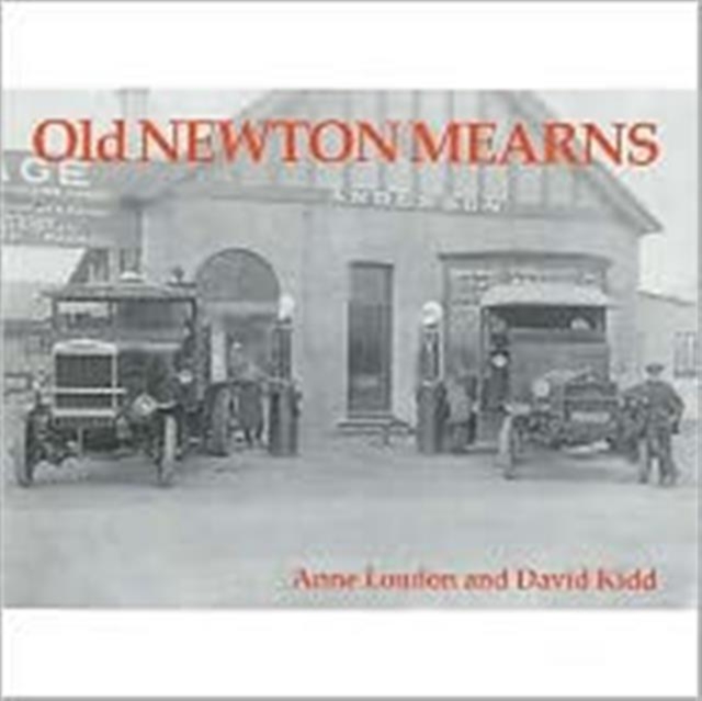 Old Newton Mearns, Paperback / softback Book