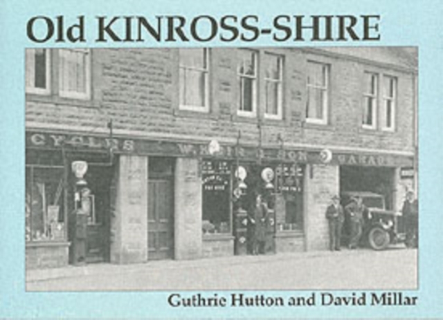 Old Kinross-shire, Paperback / softback Book