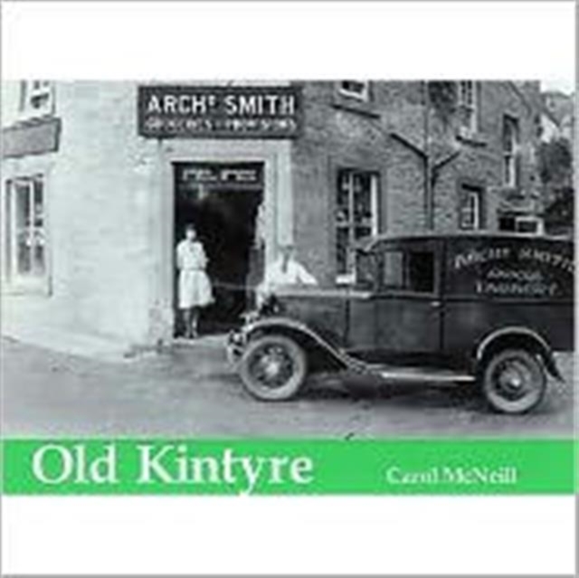 Old Kintyre, Paperback / softback Book