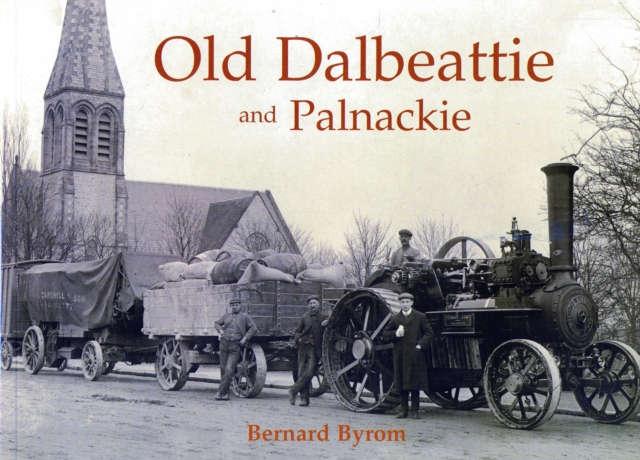Old Dalbeattie and Palnackie, Paperback / softback Book