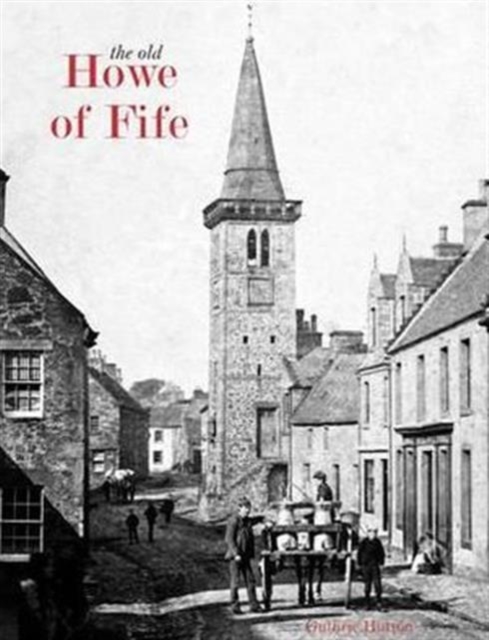 The Old Howe of Fife, Paperback / softback Book