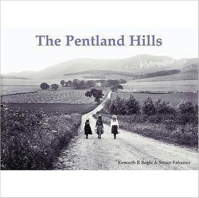 The Pentland Hills, Paperback / softback Book