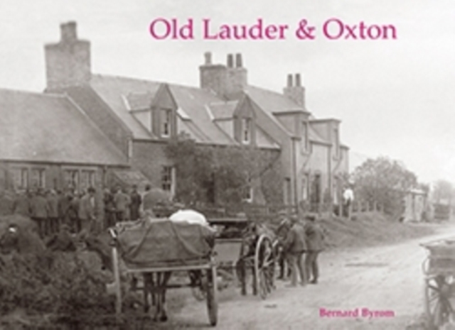 Old Lauder & Oxton, Paperback / softback Book