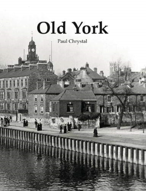 Old York, Paperback / softback Book