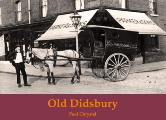 Old Didsbury, Paperback / softback Book