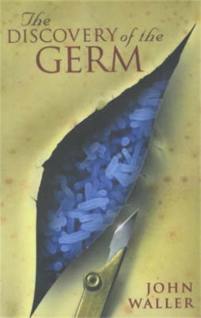 The Discovery of the Germ, Paperback / softback Book