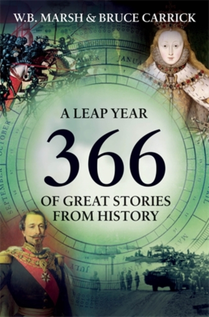 366 : More Great Stories from History for Every Day of the Year, Hardback Book