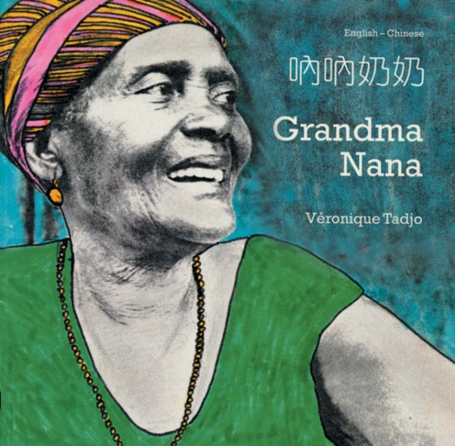 Grandma Nana (English-Chinese), Paperback / softback Book