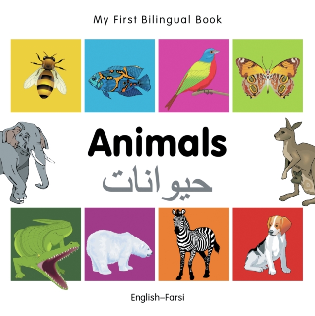 My First Bilingual Book -  Animals (English-Farsi), Board book Book