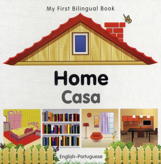 My First Bilingual Book -  Home (English-Portuguese), Board book Book