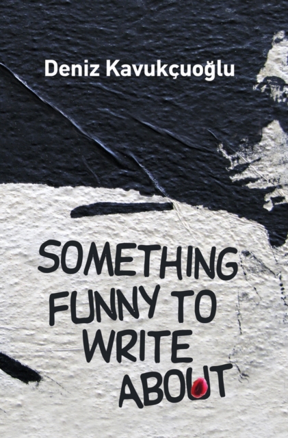 Something Funny To Write About, Paperback / softback Book