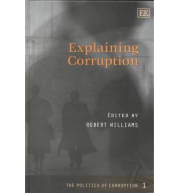 The Politics of Corruption series, Hardback Book