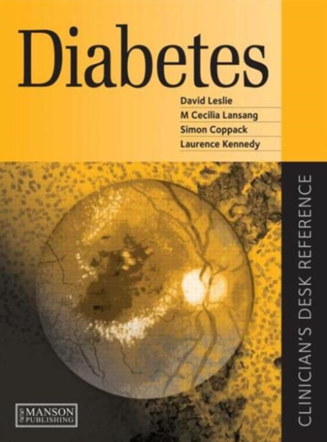 Diabetes : Clinician's Desk Reference, Hardback Book