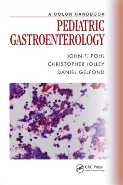 Pediatric Gastroenterology : A Color Handbook, Paperback / softback Book