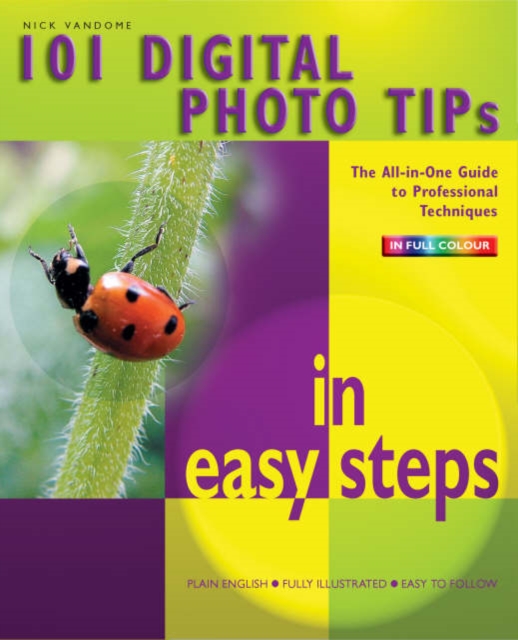 101 Digital Photo Tips in Easy Steps, Paperback Book