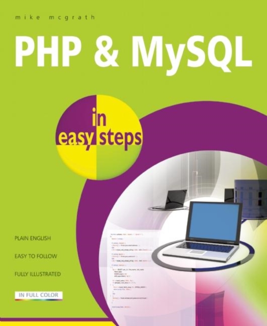 PHP & MYSQL in Easy Steps, Paperback / softback Book