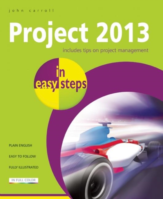 Project 2013 in Easy Steps, Paperback / softback Book