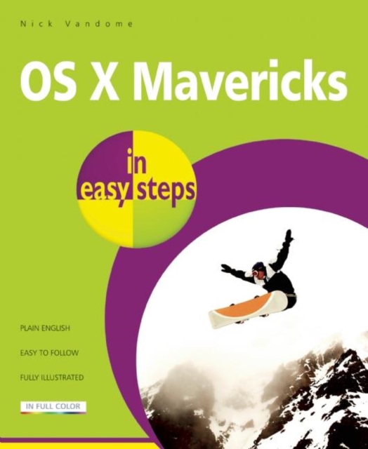 OS X Mavericks in Easy Steps : Covers OS X 10.9, Paperback / softback Book