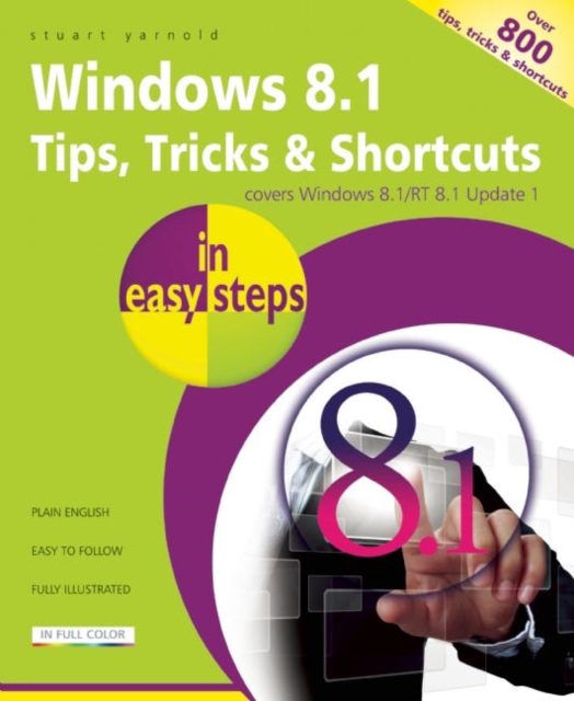 Windows 8.1 Tips Tricks & Shortcuts in Easy Steps, Paperback / softback Book