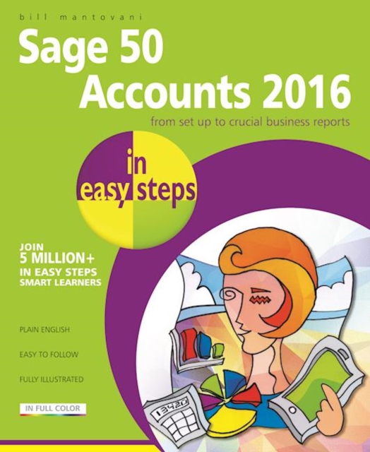 Sage Accounts 2016 in Easy Steps, Paperback / softback Book