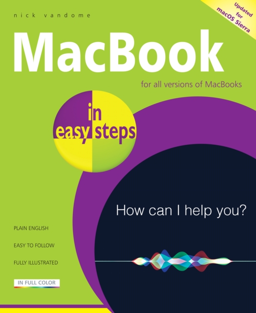 MacBook in easy steps : Covers Macos Sierra, Paperback / softback Book