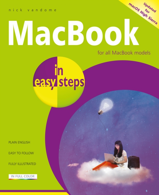 MacBook in easy steps, 6th Edition : Covers macOS High Sierra, Paperback / softback Book