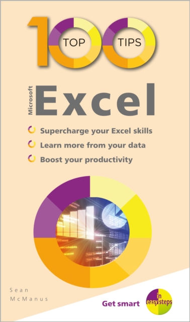 100 Top Tips - Microsoft Excel, Paperback / softback Book