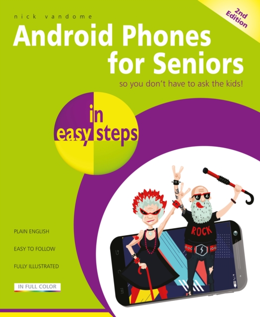 Android Phones for Seniors in easy steps, 2nd edition, EPUB eBook