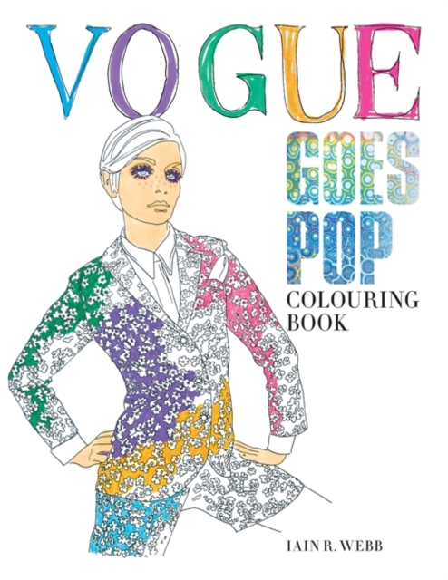 Vogue Goes Pop Colouring Book, Paperback / softback Book
