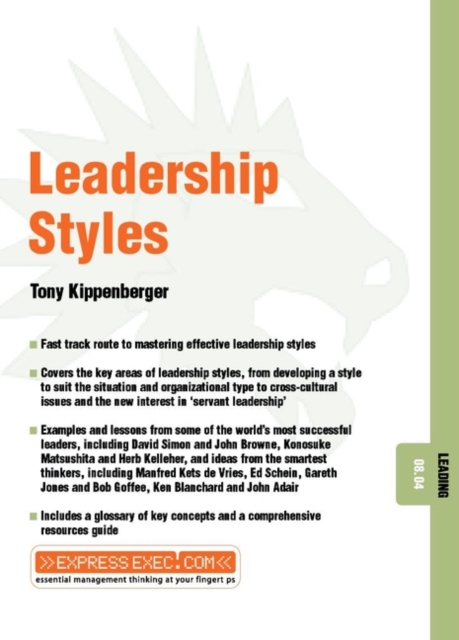 Leadership Styles : Leading 08.04, Paperback / softback Book