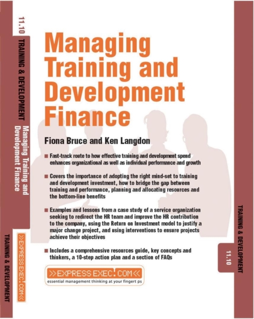 Managing Training and Development Finance : Training and Development 11.10, Paperback / softback Book