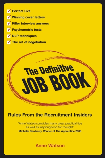 The Definitive Job Book : Rules from the Recruitment Insiders, Paperback / softback Book