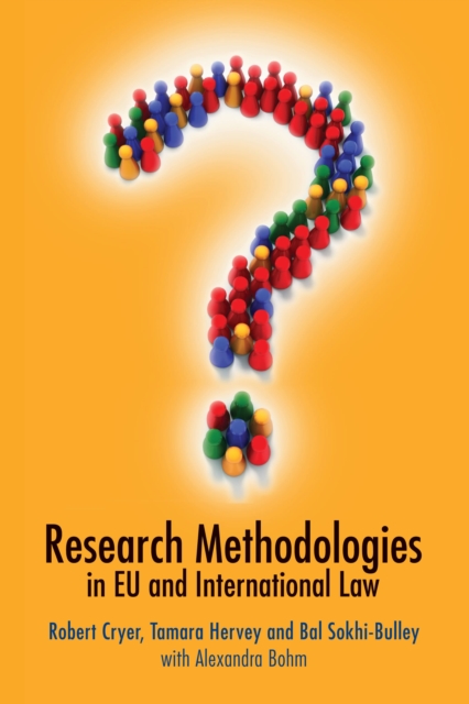 Research Methodologies in EU and International Law, Paperback / softback Book