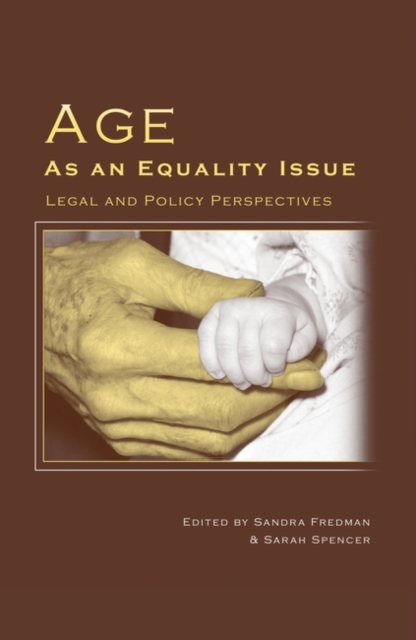 Age as an Equality Issue : Legal and Policy Perspectives, Hardback Book