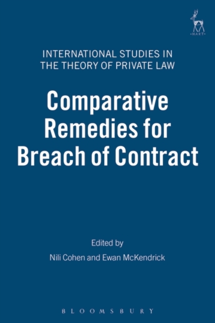 Comparative Remedies for Breach of Contract, Hardback Book