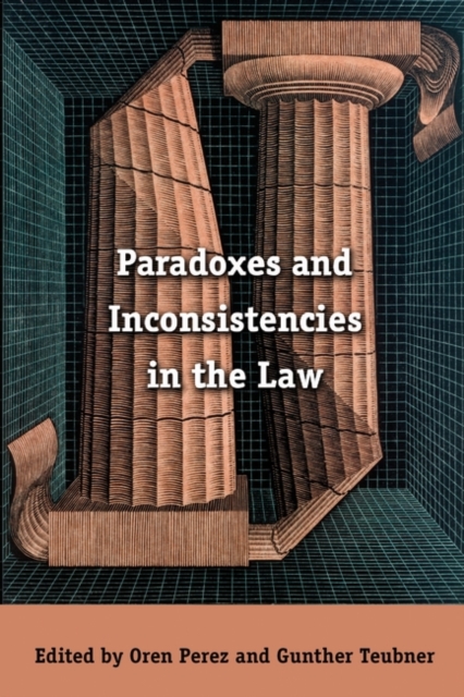 Paradoxes and Inconsistencies in the Law, Paperback / softback Book