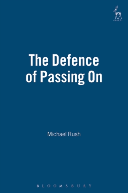 The Defence of Passing on, Hardback Book