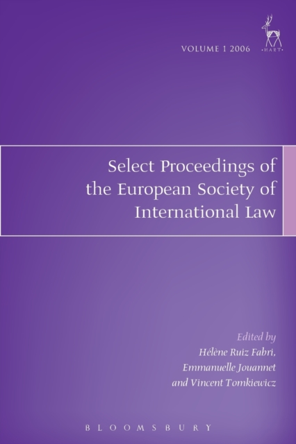 Select Proceedings of the European Society of International Law, Volume 1 2006, Paperback / softback Book