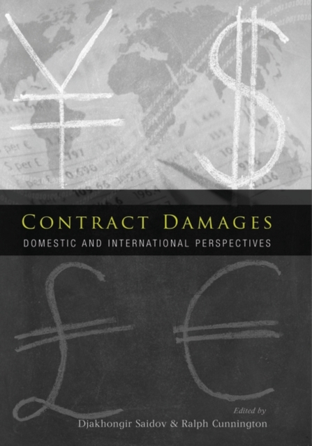 Contract Damages : Domestic and International Perspectives, Hardback Book